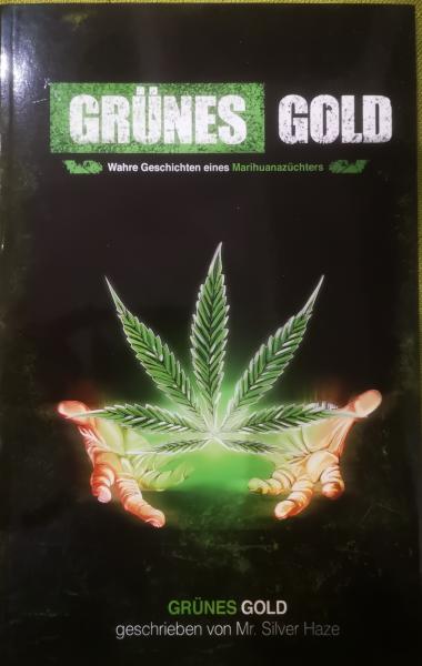 Buch 'Grünes Gold' - Geschichten eines Marihuanazüchters